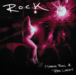 ROCK : Mirror Ball and Red Lights